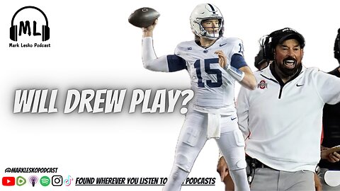 Penn State takes on Ohio State in the game of the year || Mark Lesko Podcast #pennstatefootball