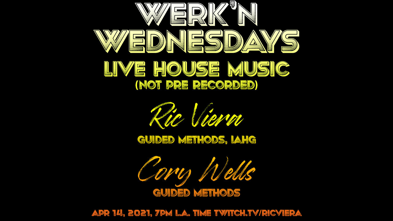 Guided Methods - Werk'n Wednesdays - LIVE House Music EP013 (04/14/2021)