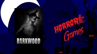 HORRORific Games - Darkwood (Colin play through 2)