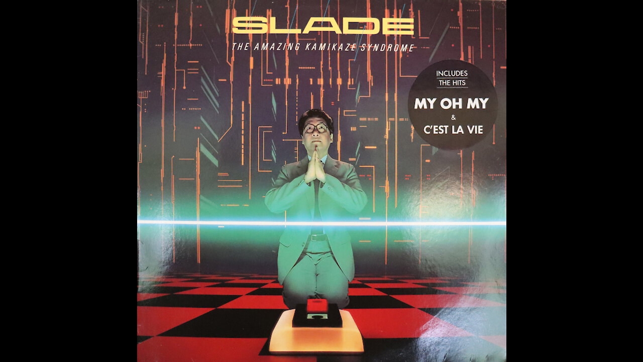 Slade - The Amazing Kamikaze Syndrome (1984) [Complete LP]