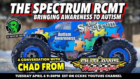 Chad From Outlaws of Motorsports RC Joins Share With Us About His RCMT, The Spectrum