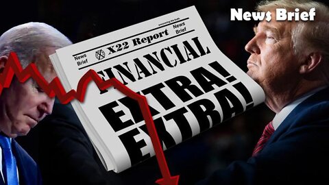 X22 REPORT SHOCKING TRUMP NEW: THE PEOPLE ARE COMING TOGETHER OVER THE ECONOMY, [CB] PLAN FAILED