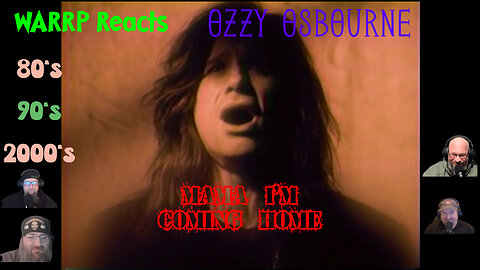 ARE WE COMING HOME TO MAMA?! WARRP Reacts to Ozzy Osbourne