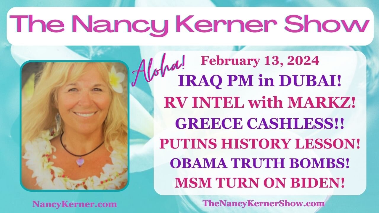 Current Updates for 2.13.24: IRAQ PM in DUBAI! RV INTEL |PUTIN'S HISTORY LESSON! MSM TURN ON BIDEN!