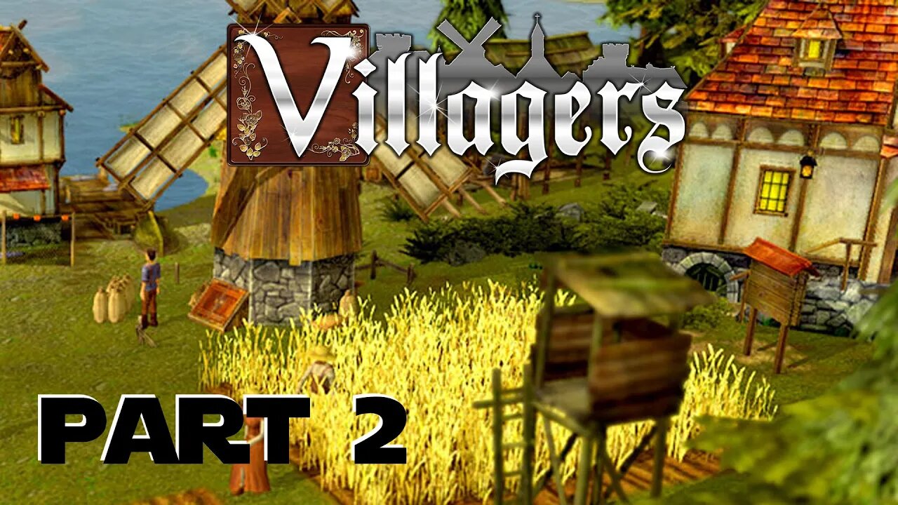 Villagers - A town building game - Part 2 - Campaign mode - #villagersgame