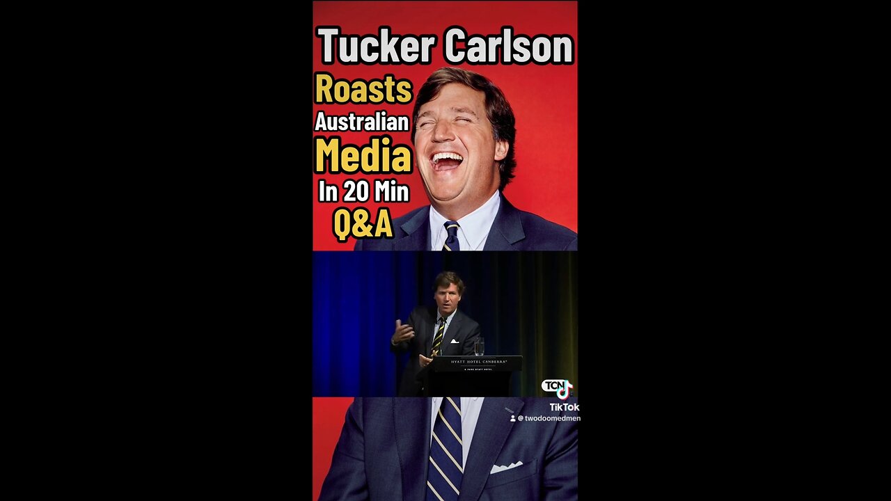 Tucker Carlson Roasts Australian Media In 20 Minute Q&A