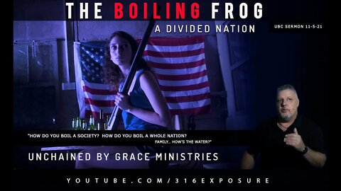 The Boiling Frog - A Nation Divided