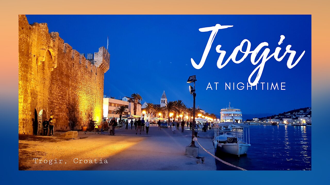 TROGIR (Croatia): Episode 2 - Old Town at Night