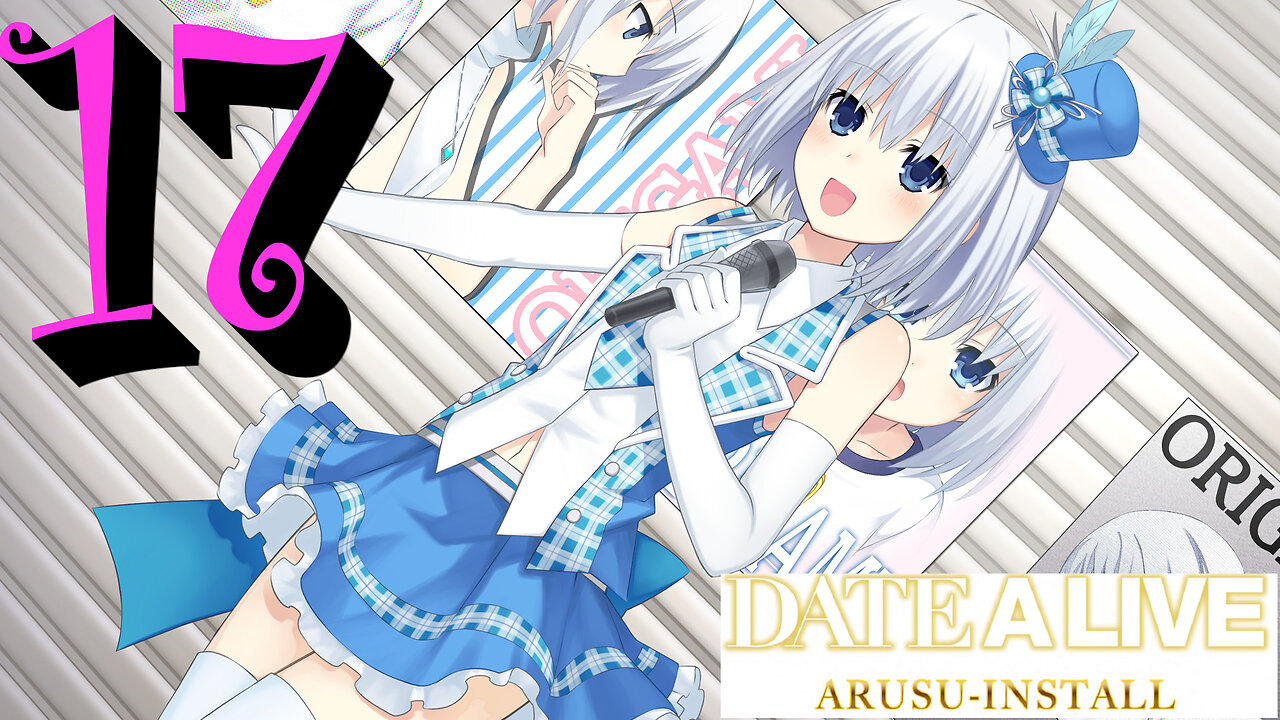 Let's Play Date A Live: Arusu Install [17]