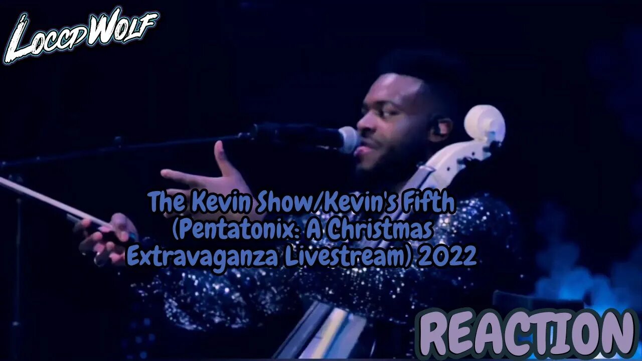 FIRST TIME REACTION To The Kevin Show Kevin's Fifth (Pentatonix: A Christmas Extravaganza Livestream