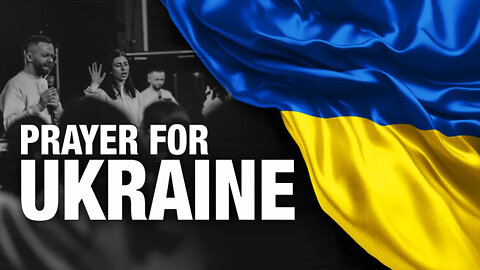 Praying for Ukraine and Russia