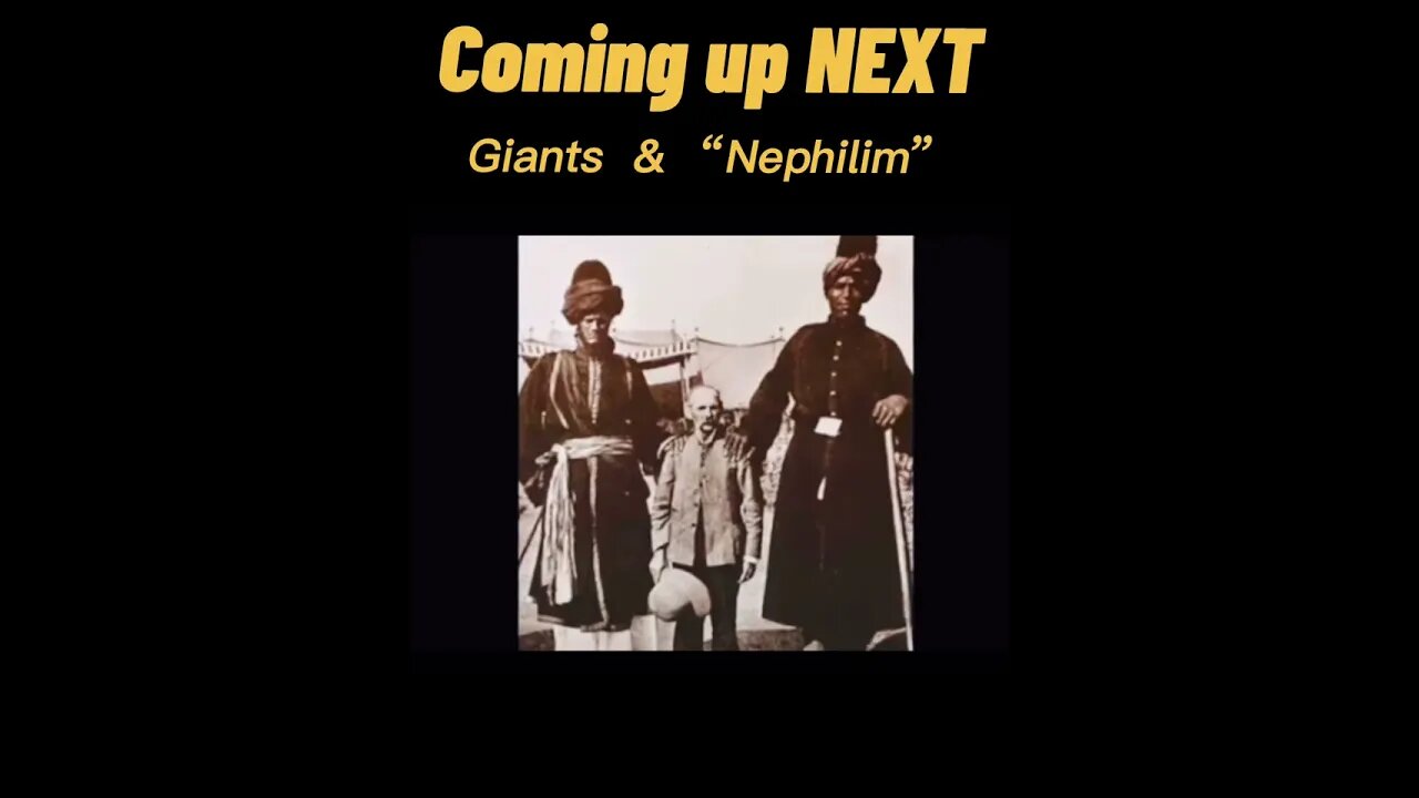 GIANTS and Nephilim NEXT (Aliens or Demons 6)