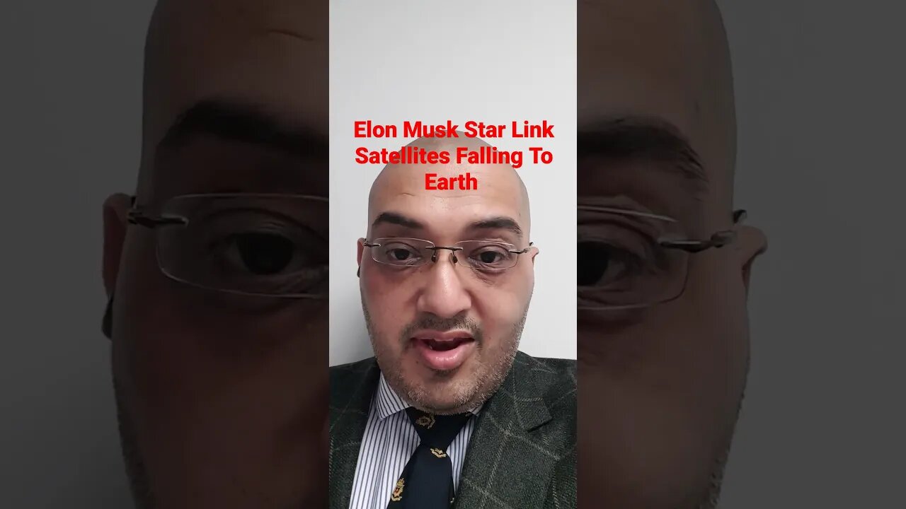 Elon Musk Star Link Satellites Falling To Earth #Rumble