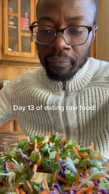 Day 13 of eating raw food!