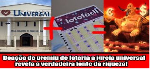 Doação de premiu de loteria a igreja universal revela a verdadeira fonte da riqueza