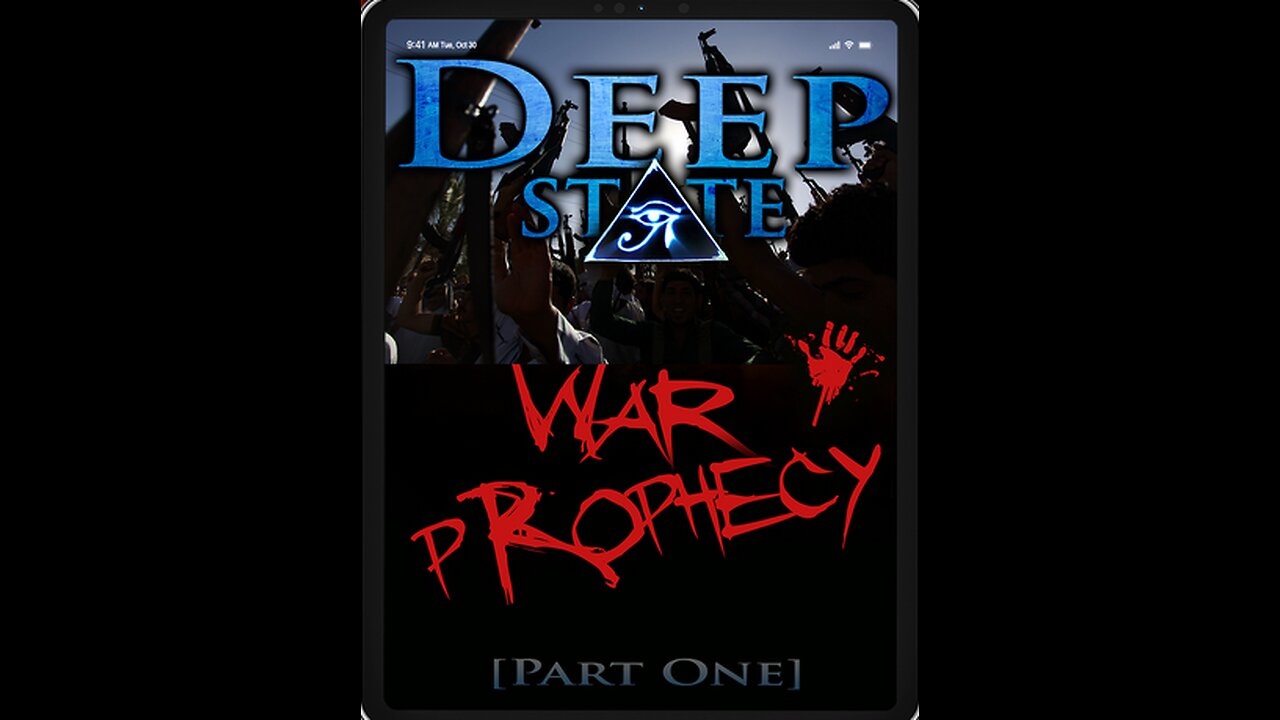 Deep State – Part 1: War Prophecy