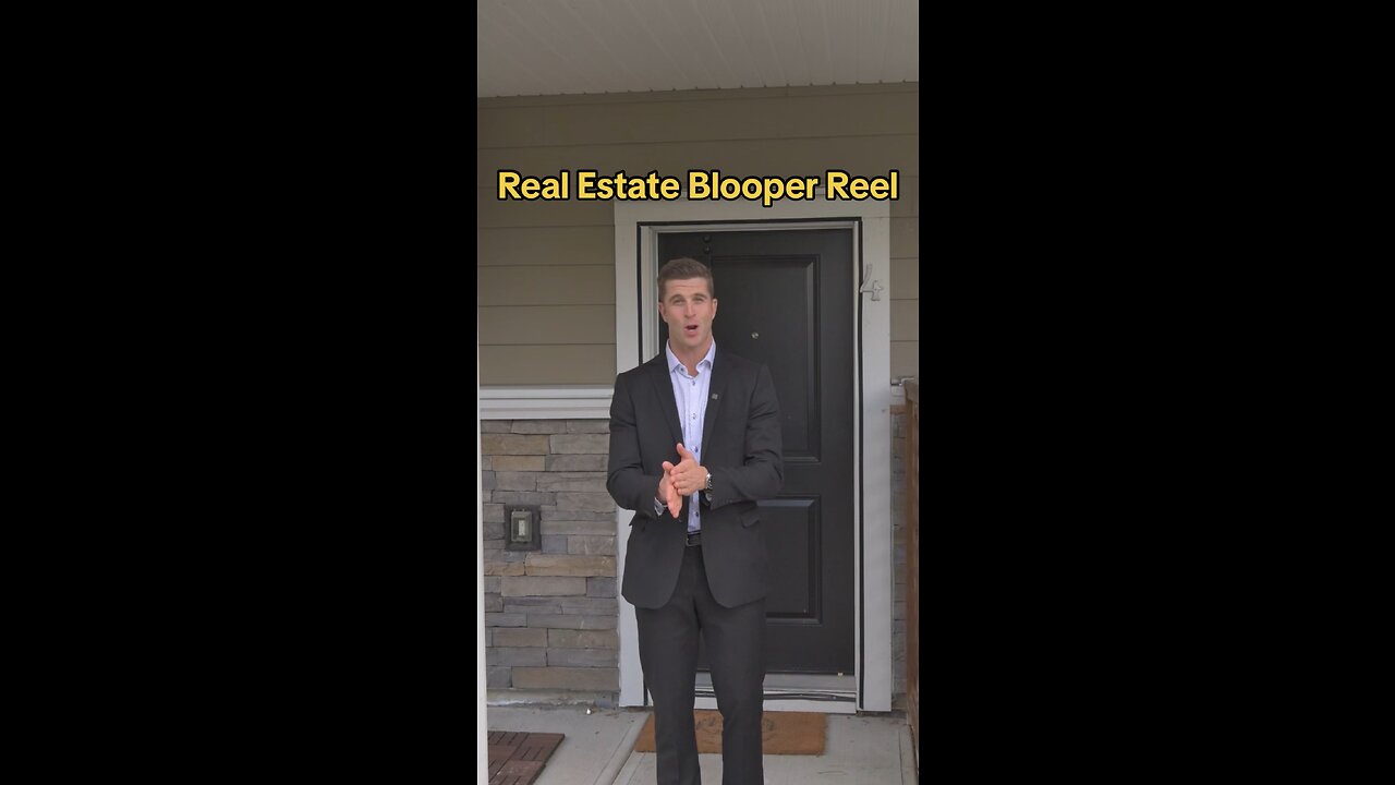 Real Estate Blooper Reel