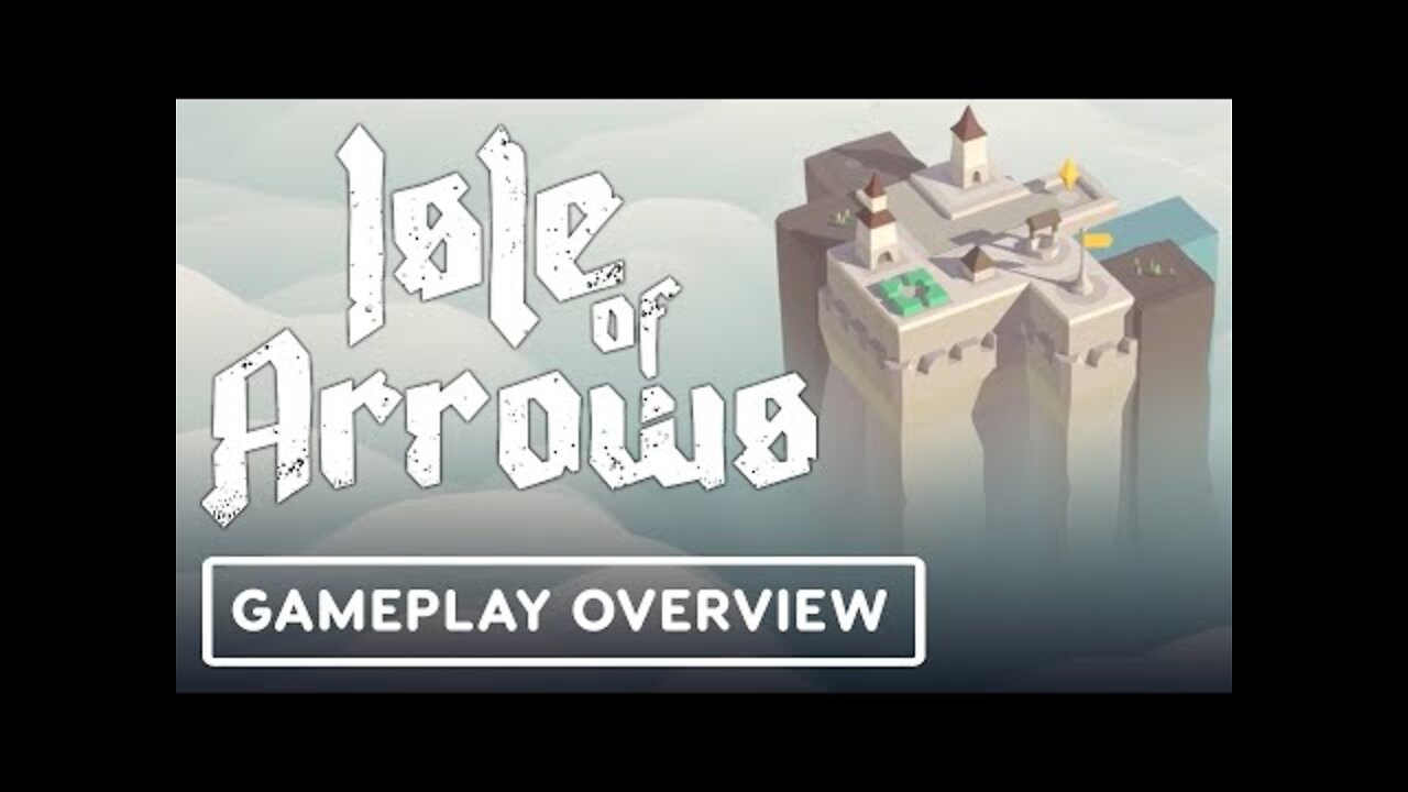 Isle of Arrows - Official Gameplay Overview Trailer