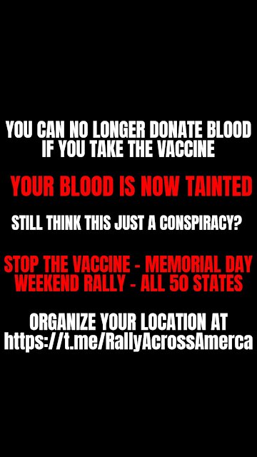 You can no longer Donate blood if you take the vaccine