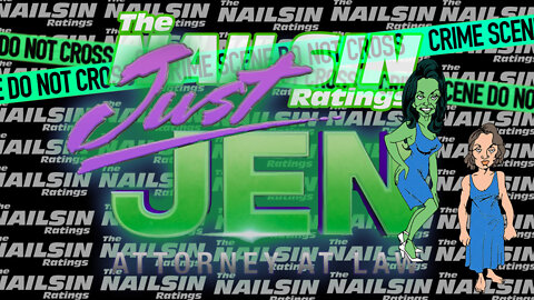 The Nailsin Ratings:She Hulk - Just Jen