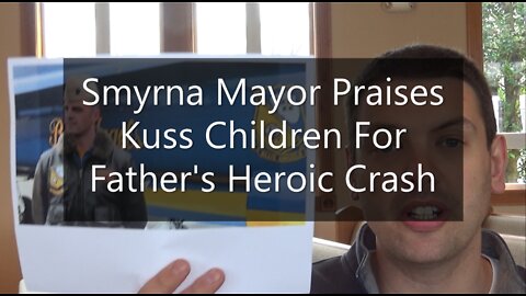 Smyrna Mayor Praises Kuss Children For Father's Heroic Death