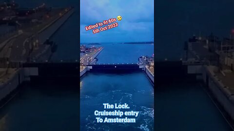 IJmuiden sea lock time-lapse ABOARD #norwegiancruiseline #norwegiangetaway #ijmuiden #amsterdam