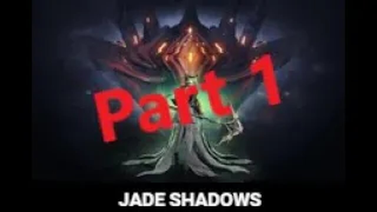 Jade Shadows Quest Part 1