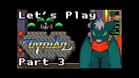 Let's Play Tyrian - Part 3