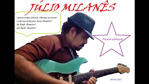 Júlio Milanês - Electric Frevos