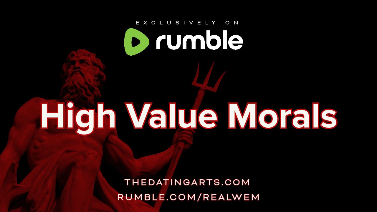 High Value Morals