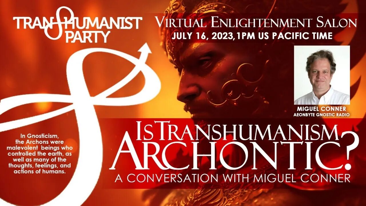 U.S. Transhumanist Party Virtual Enlightenment Salon with Miguel Conner – July 16, 2023