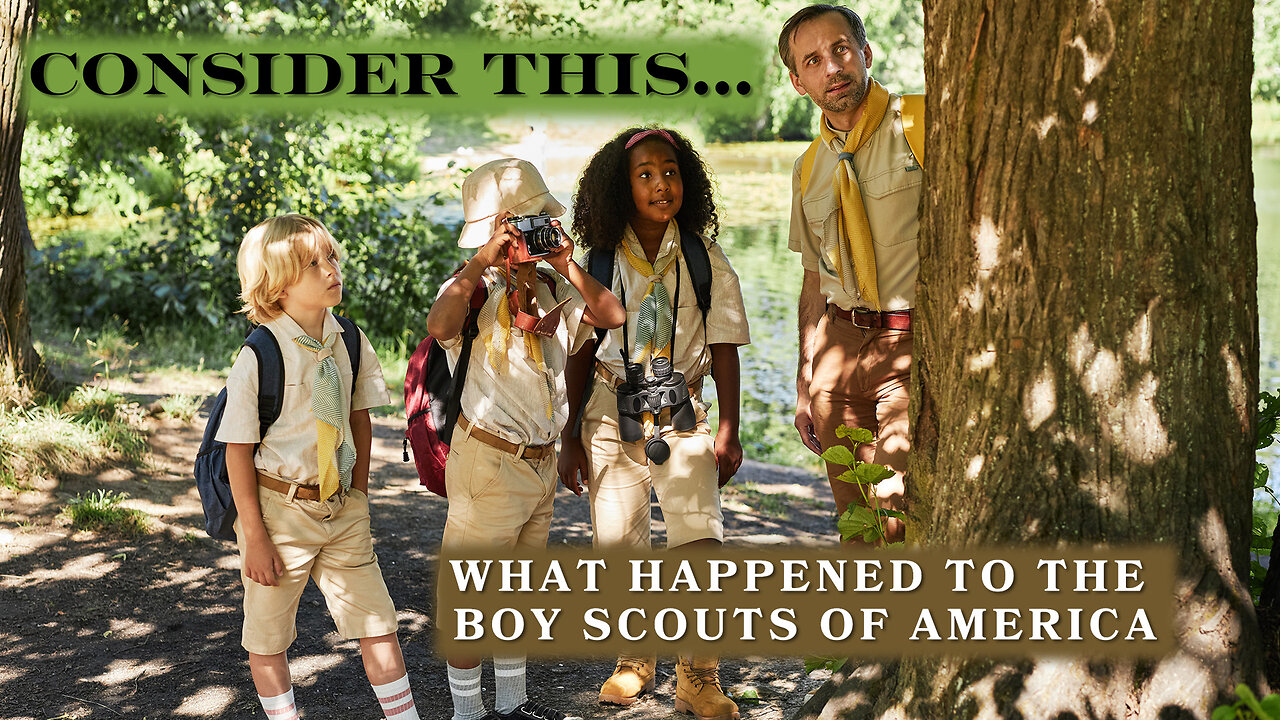 Consider this... "What Happened to the Boy Scouts of America"