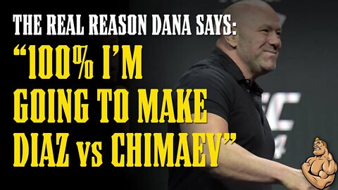The REAL REASON Dana is Making NATE DIAZ vs KHAMZAT CHIMAEV!!!