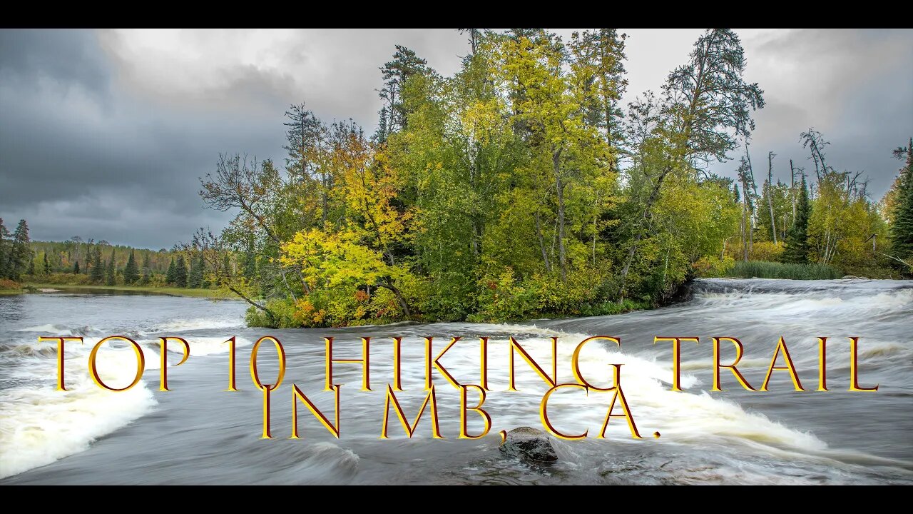 Pine Point Rapids (Top 10 Hiking Trail in MB, CA.) #hikingcanada #Top10_Hiking_Trail