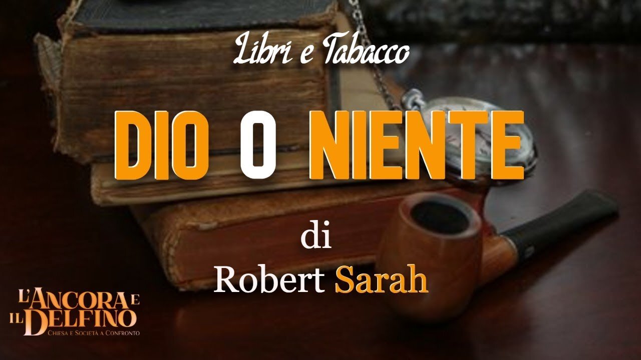 DIO O NIENTE del card. Robert Sarah