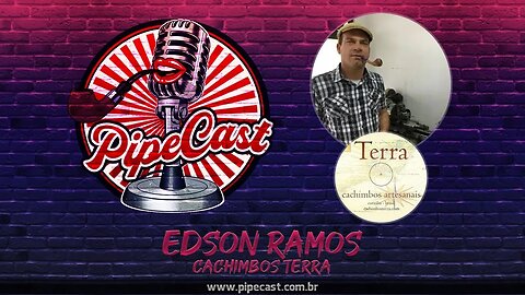 Edson Ramos - Cachimbos Terra - PipeCast #2-08