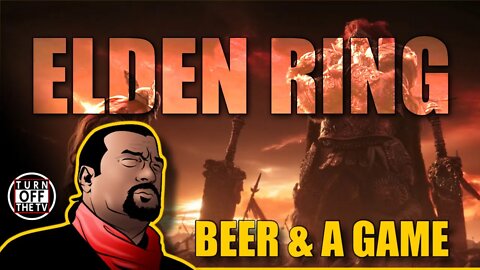 BEER & GAME #EldenRing