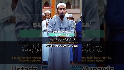 SURAH AN NISA AYAT 153 | Ustadz. H.Ahmad Munawir