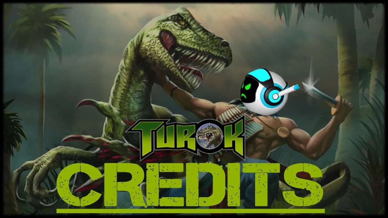 Turok: Dinosaur Hunter (Credits)