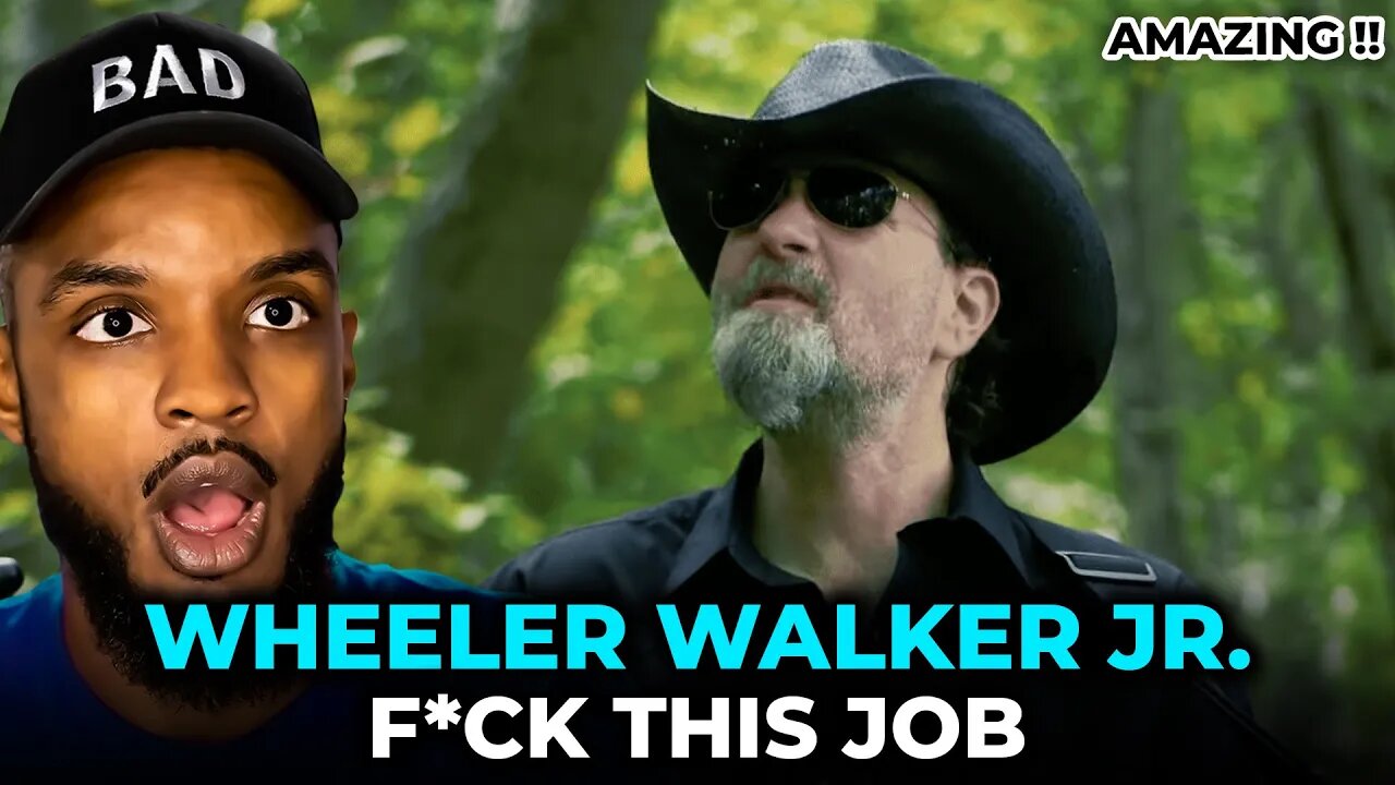 🎵 Wheeler Walker Jr. - F*ck This Job REACTION