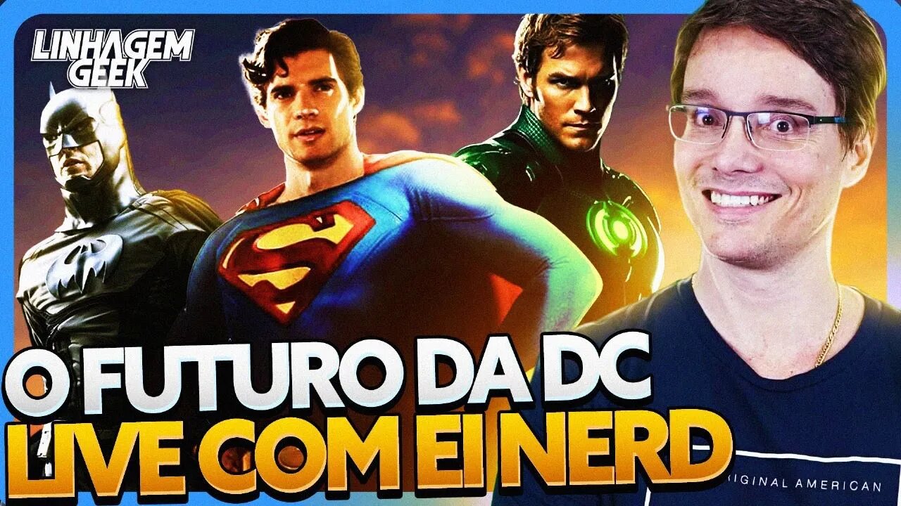 O FUTURO DA DC! CONVIDADO ESPECIAL PETER JORDAN DO CANAL EI NERD!