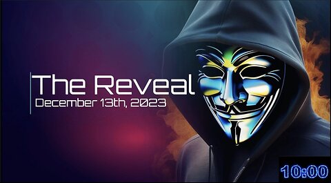 The Reveal - Wednesday December 13th, 2023