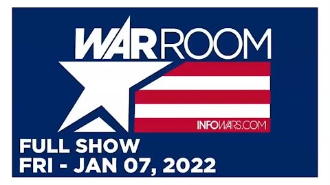 WAR ROOM FULL SHOW 01_07_2022 Friday