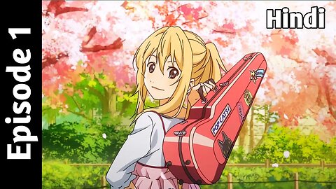 YOUR LIE IN APRIL Episode 1 In Hindi | Explained In Hindi | AnimeX Zone @AnimeVisits