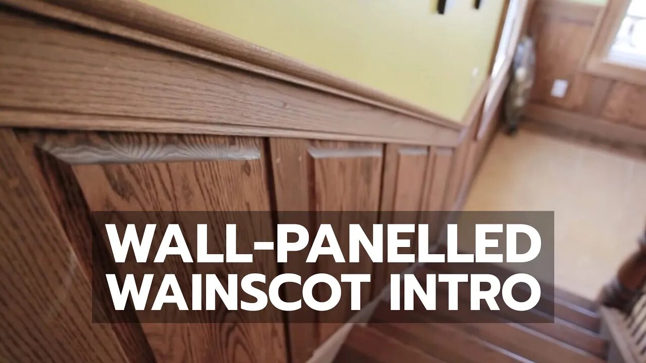 Wall Panelled Wainscot Intro