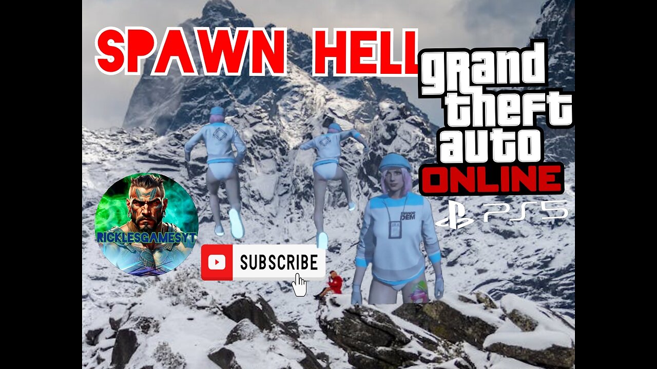 GTAOnline "Spawn Hell"