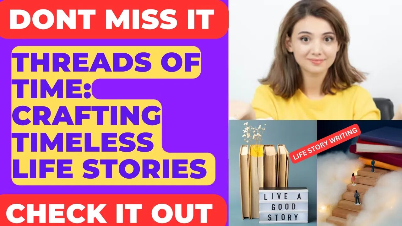 Life Story Writing Services, Write your Life Story, Self Story Writing, Writing of One's Life Story