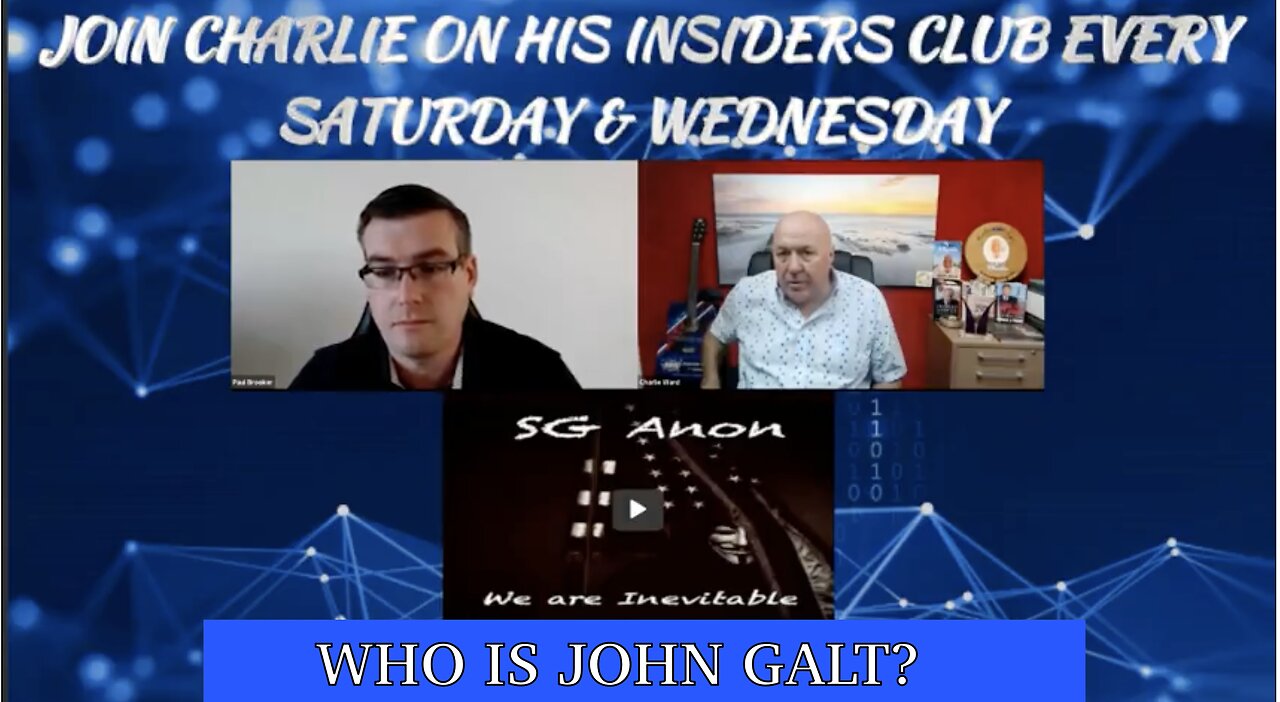 SG Anon Latest Intel Drop 10-18-2Q23 w/ Charlie Ward TY John Galt