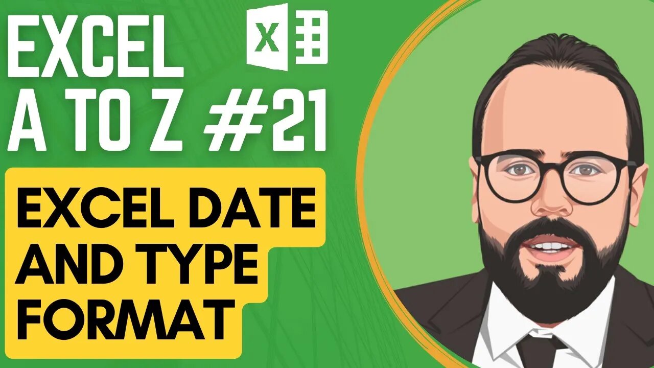 Excel date and time format | Excel A to Z #21