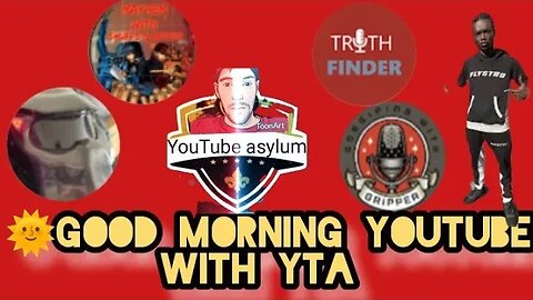 Live streams and drama with YTA #youtubeasylum @gripper78 #drama #livestreaming #youtubers #sub